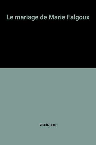Le mariage de Marie Falgoux