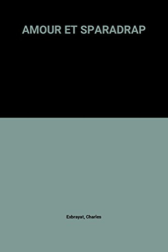 amour et sparadrap