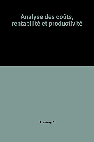 analyse des coûts, rentabilité et productivité