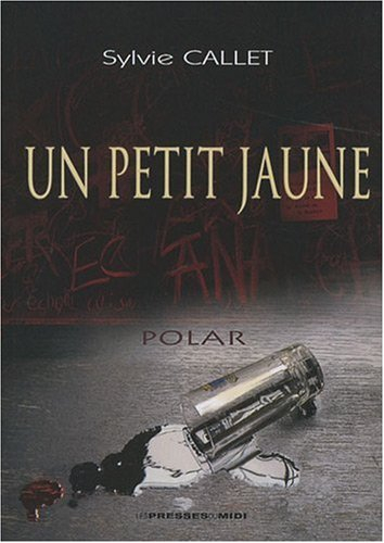 Un petit jaune : polar