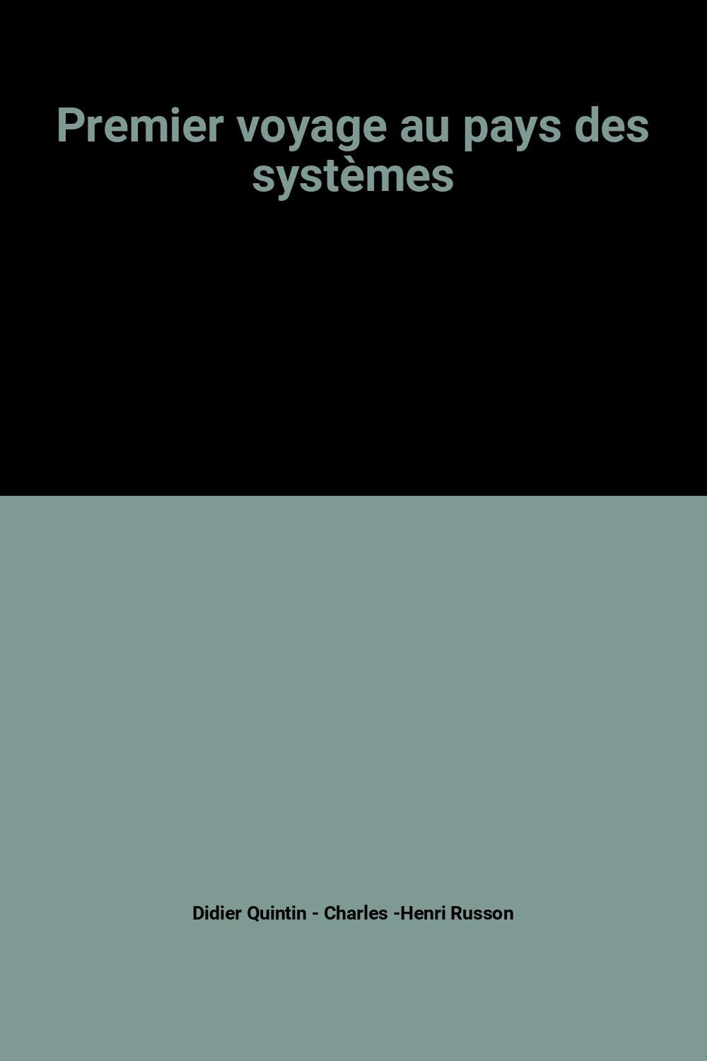 Premier voyage au pays des systèmes