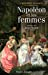 Napoléon et les femmes