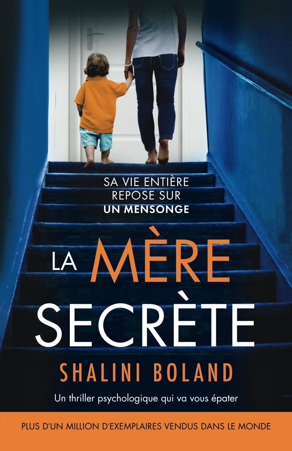 La Mère secrète: Un thriller psychologique qui va vous épater