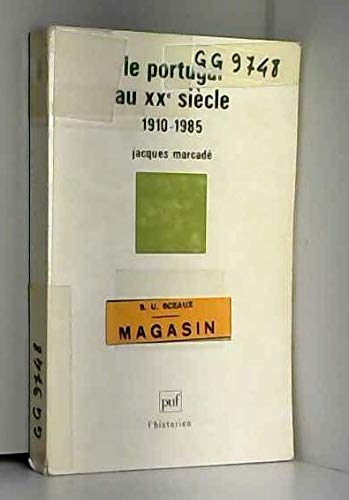 Le Portugal au XXe siècle : 1910-1985