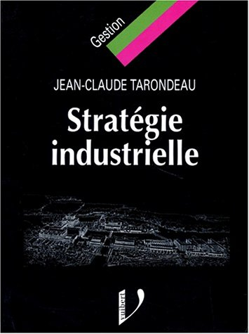 stratégie industrielle