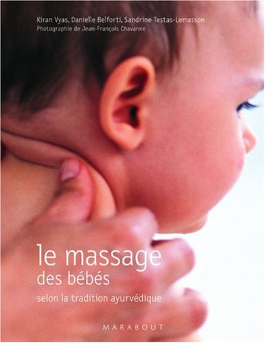 Massages pour bébé selon la tradition ayurvédique