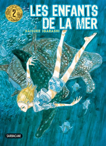 Les enfants de la mer. Vol. 2