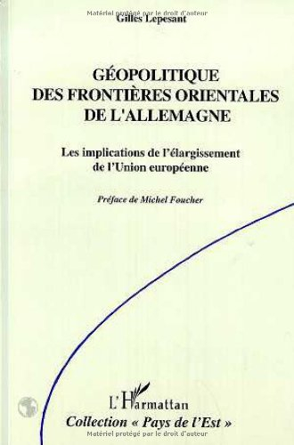 Géopolitique des frontières orientales de l'Allemagne : les implications de l'élargissement de l'Uni