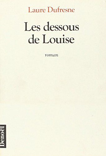 Les Dessous de Louise