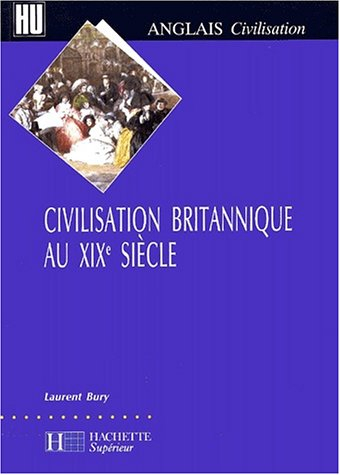 La civilisation britannique au XIXe siècle