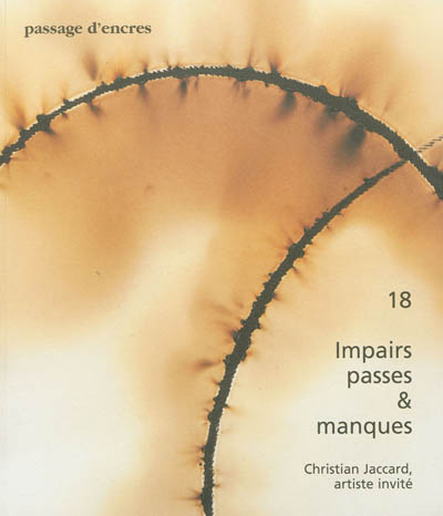 Passage d'encres, n° 18. Impairs, passes et manques
