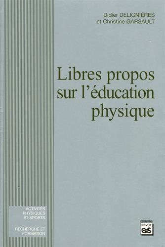 Libres propos sur l'éducation physique