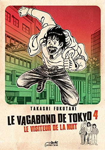 Le vagabond de Tokyo. Vol. 4. Le visiteur de la nuit