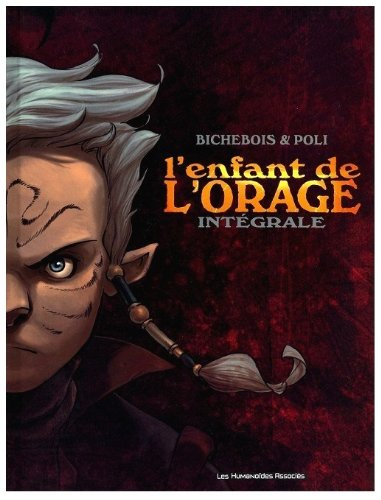 L'enfant de l'orage : édition intégrale