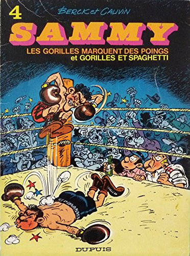 sammy Ð vol. 4Ê: les gorilles marquent des poings et gorilles et spaghetti.