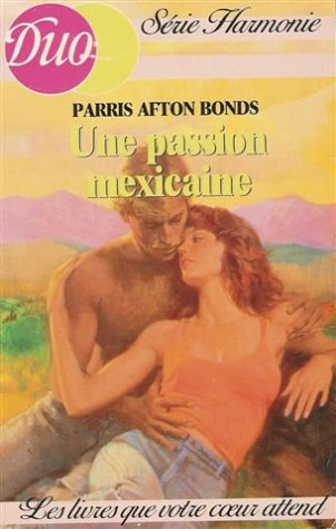 Une Passion mexicaine