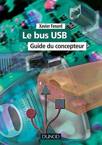 Le bus USB : guide du concepteur