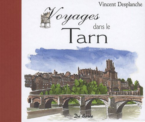 Voyages dans le Tarn