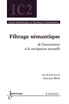 Filtrage sémantique : de l'annotation à la navigation textuelle