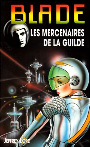 les mercenaires de la guilde