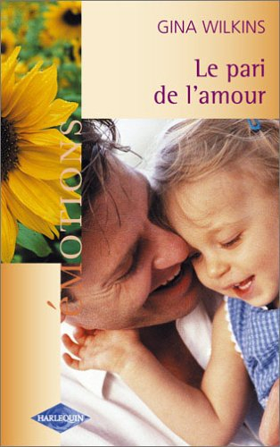 Le pari de l'amour