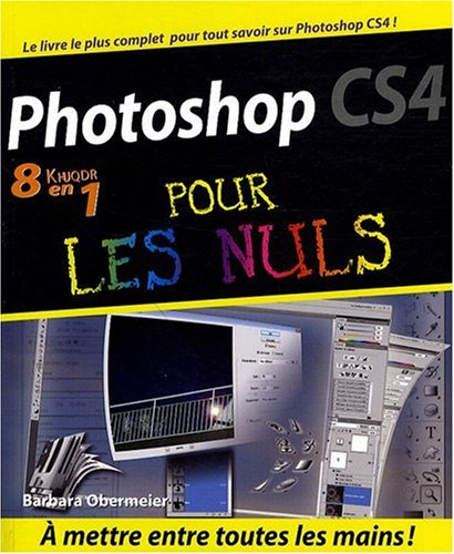 Photoshop CS4 8 en 1 pour les nuls