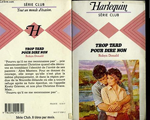 trop tard pour dire non (harlequin)