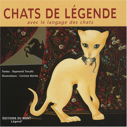 Chats de légende : avec le langage des chats