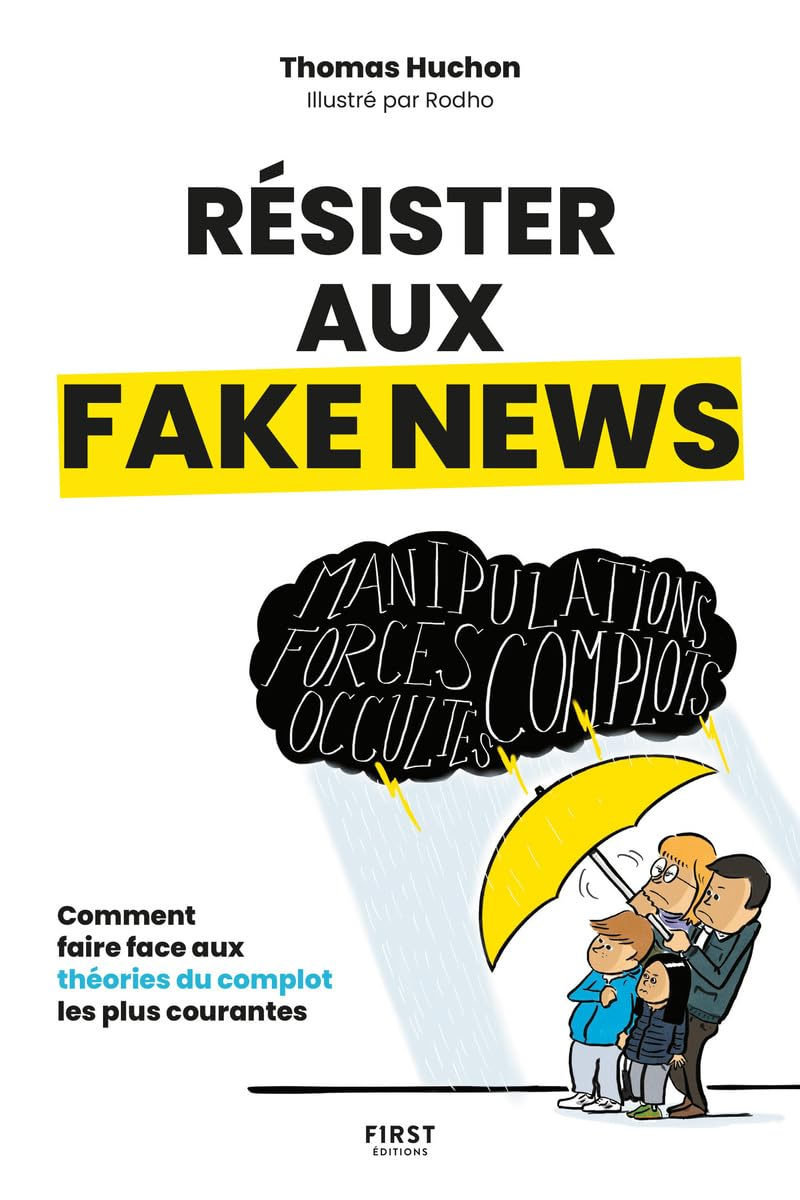 Résister aux fake news : comment faire face aux théories du complot les plus courantes