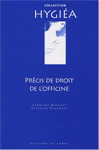Précis de droit de l'officine