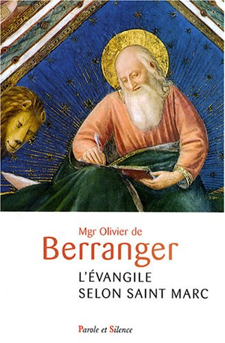 L'Evangile selon saint Marc : une lectio divina