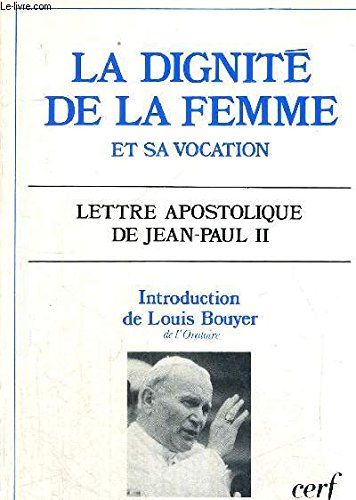 La Dignité et la vocation de la femme