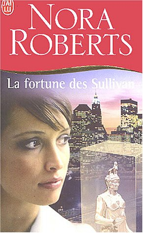 la fortune des sullivan