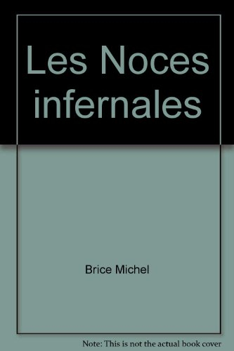 les noces infernales