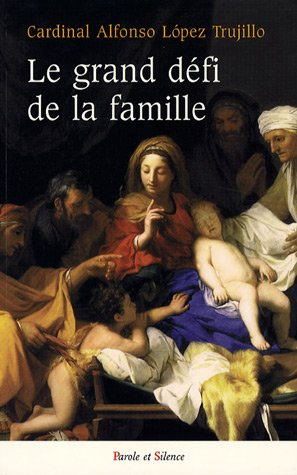 Le grand défi de la famille