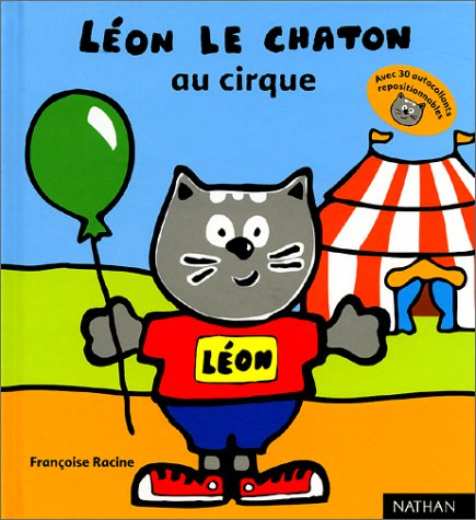 Léon le chaton. Vol. 2002. Léon le chaton au cirque