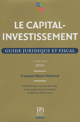 Le capital-investissement : guide juridique et fiscal