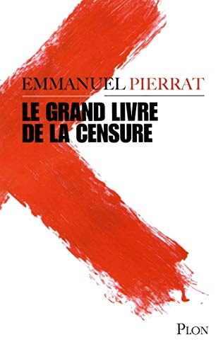 Le grand livre de la censure