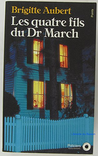 quatre fils du docteur march (les)