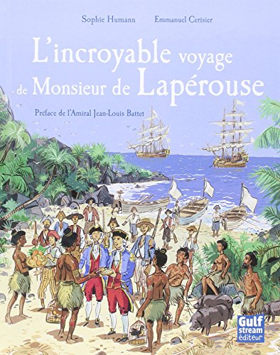 L'incroyable voyage de monsieur de Lapérouse