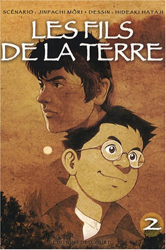 Les fils de la Terre. Vol. 2