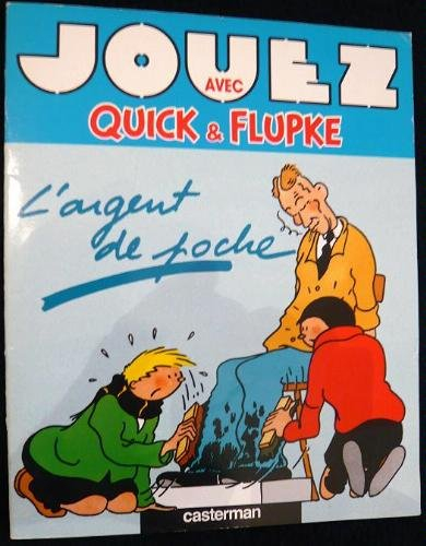 Jouez avec Quick et Flupke : l'argent de poche