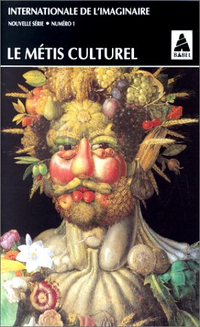 Internationale de l'imaginaire, nouvelle série, n° 1. Le métis culturel