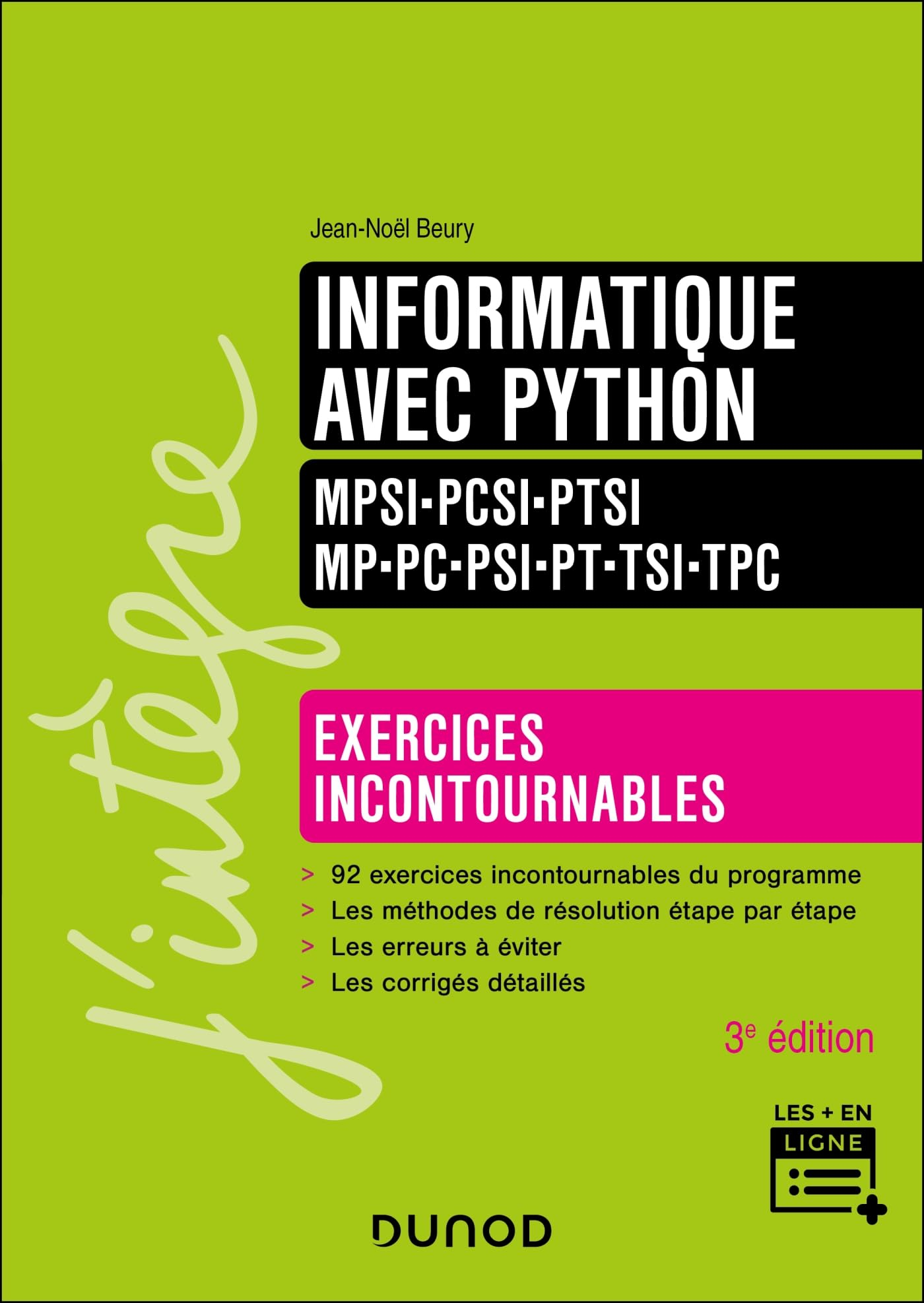 Informatique avec Python : MPSI, PCSI, PTSI, MP, PC, PSI, PT, TSI, TPC : exercices incontournables