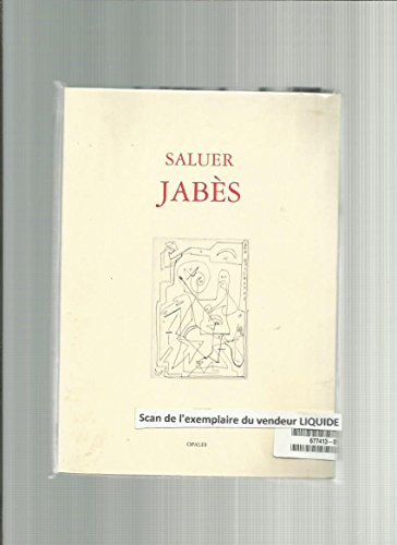 Saluer Jabès : les suites du Livre