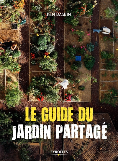 Le guide du jardin partagé