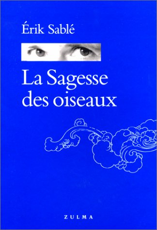 La sagesse des oiseaux