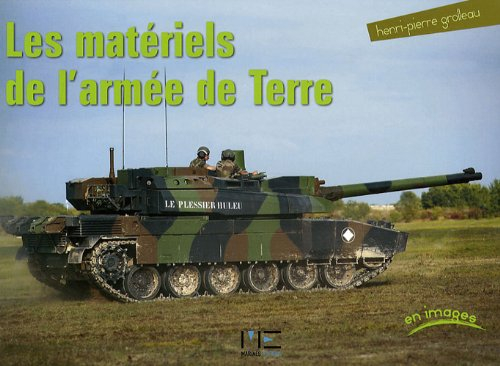 Les matériels de l'armée de terre