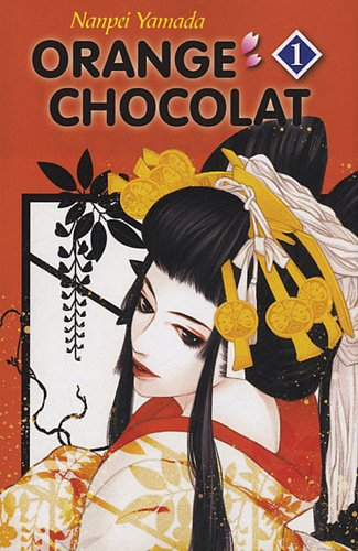 Orange chocolat. Vol. 1