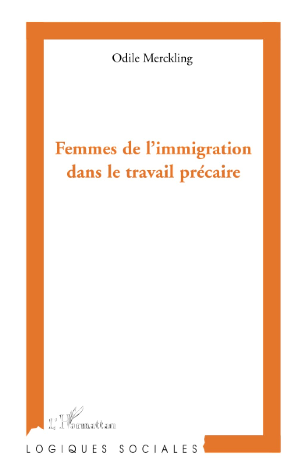 Femmes de l'immigration dans le travail précaire